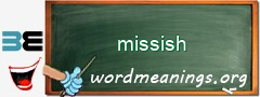 WordMeaning blackboard for missish
